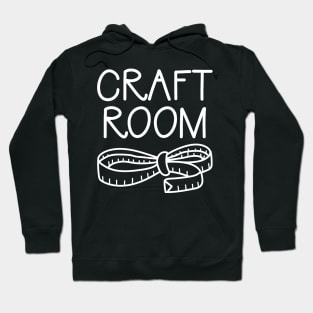 Craft Room Hoodie